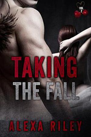 Taking the Fall (Taking the Fall #2)