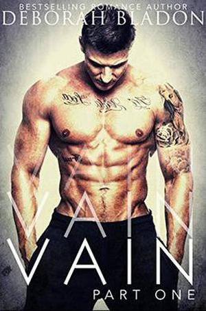 Vain - Part One (Vain #1)
