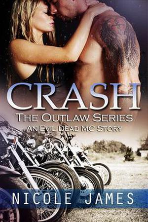 Crash (The Outlaw #2)