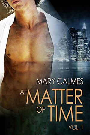 A Matter of Time Book I (A Matter of Time #1-2)