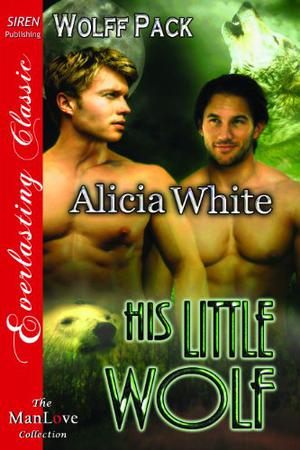 His Little Wolf (Wolff Pack #3)