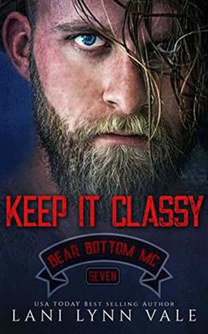 Keep It Classy (Bear Bottom Guardians MC #7)