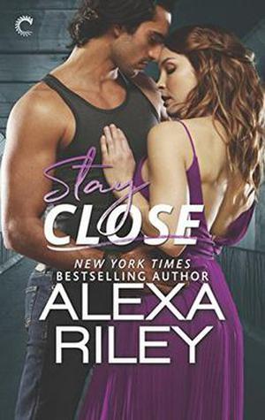 Stay Close (For You #1)