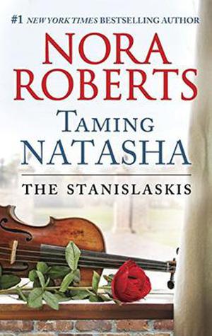 Taming Natasha by Nora Roberts