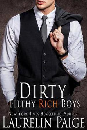 Dirty Filthy Rich Boys (Dirty Duet #0.5)