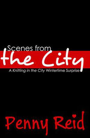 Scenes from the City (Knitting in the City #4.5)