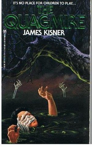 The Quagmire by James Kisner