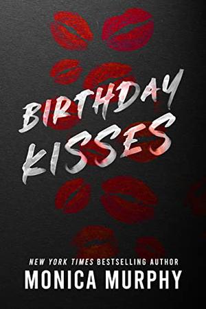Birthday Kisses (Lancaster Prep #2.5)