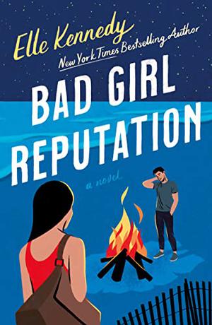 Bad Girl Reputation: An Avalon Bay Novel (Avalon Bay #2)