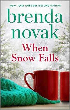 When Snow Falls by Brenda Novak