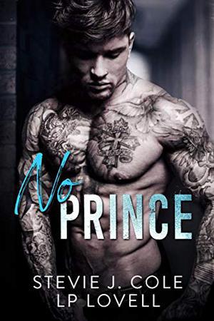 No Prince: An Enemies to Lovers Romance (Dayton #1)