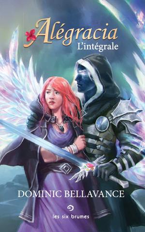 Alégracia : l'intégrale by Dominic Bellavance