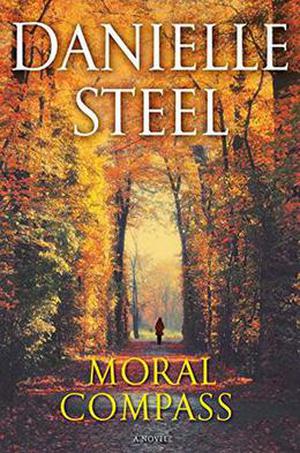 Moral Compass by Danielle Steel