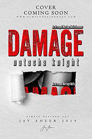 Damage: an Arranged Marriage Mafia Romance (Collateral Damage #2)