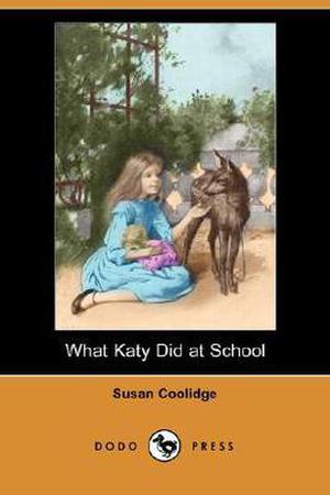 What Katy Did at School (Carr Family #2)