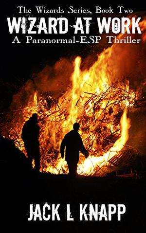 Wizard at Work by Jack L. Knapp