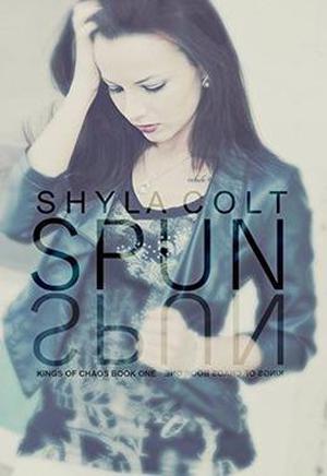 Spun (Kings of Chaos #1)