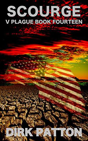Scourge: V Plague Book 14 (V Plague #14)