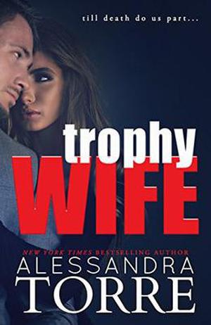 Trophy Wife (The Dumont Diaries #0.5-5)