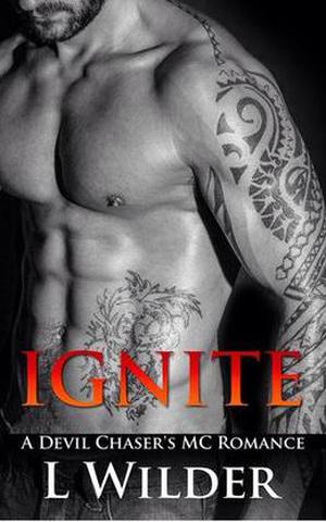Ignite (Devil Chaser's MC #3)