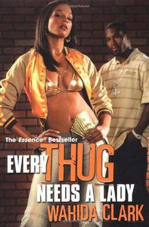 Every Thug Needs a Lady (Thug #2)