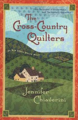 The Cross-Country Quilters (Elm Creek Quilts #3)