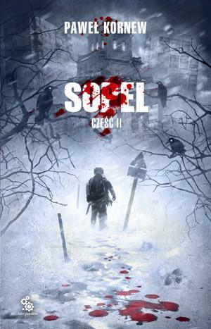 Sopel. Część 2 by Pavel Kornev, Paweł Kornew
