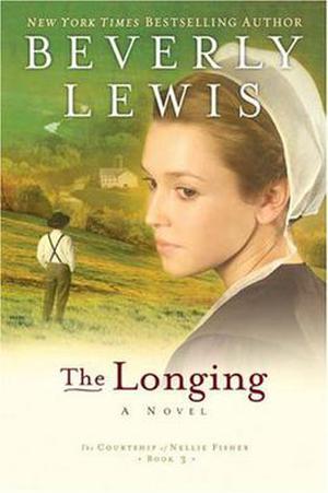 The Longing (The Courtship of Nellie Fisher #3)