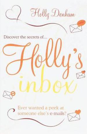 Holly's Inbox by Holly Denham