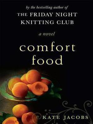 Comfort Food by Kate Jacobs