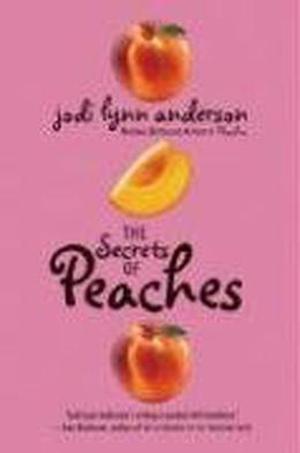 The Secrets of Peaches (Peaches #2)