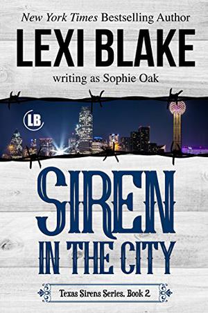 Siren in the City (Texas Sirens #2)