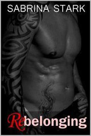 Rebelonging (Unbelonging #2)