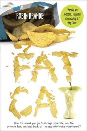 Fat Cat by Robin Brande
