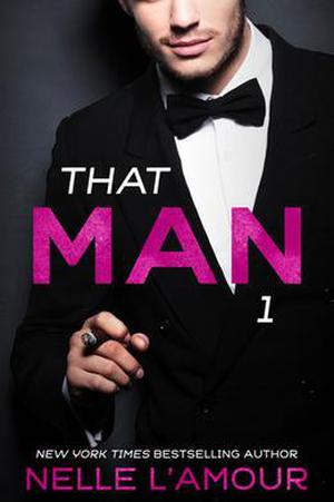 That Man 1 (That Man #1)