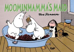 Moominmamma's Maid (Moomin Comic Strip #6)