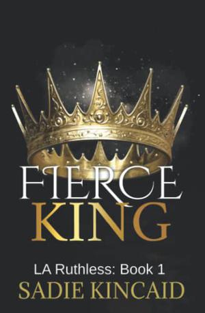 Fierce King by Sadie Kincaid