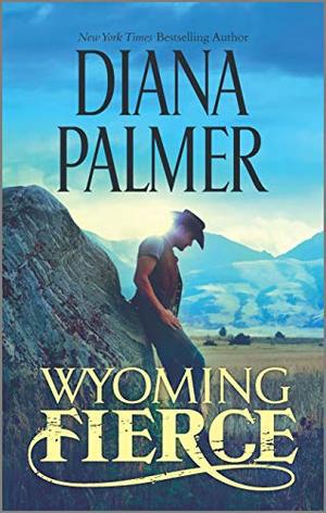 Wyoming Fierce (Wyoming Men #2)