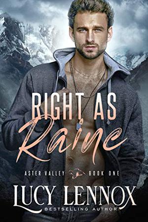 Right as Raine (Aster Valley #1)