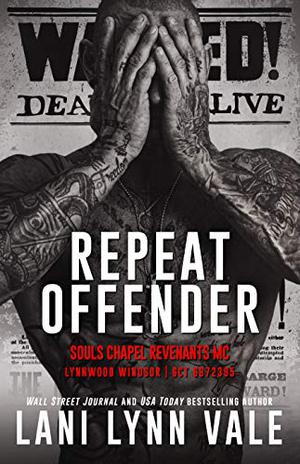 Repeat Offender (Souls Chapel Revenants MC #1)
