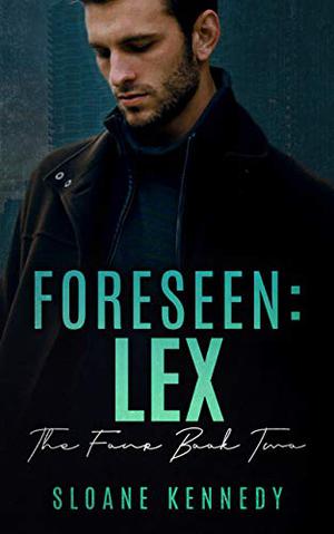 Foreseen: Lex (The Four #2)