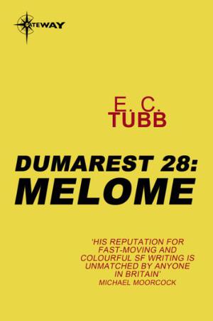 Melome (Dumarest of Terra #28)