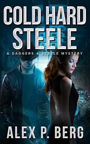 Cold Hard Steele (Daggers & Steele #2)