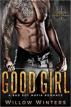 Good Girl by Willow Winters