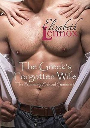The Greek's Forgotten Wife by Elizabeth Lennox