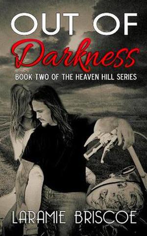 Out of Darkness (Heaven Hill #2)