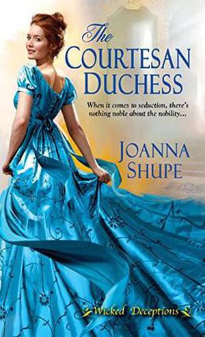 The Courtesan Duchess (Wicked Deceptions #1)