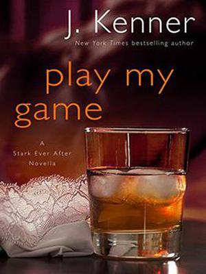Play My Game (Stark Trilogy #3.7)