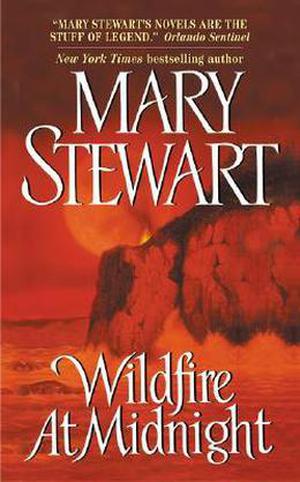 Wildfire at Midnight by Mary Stewart