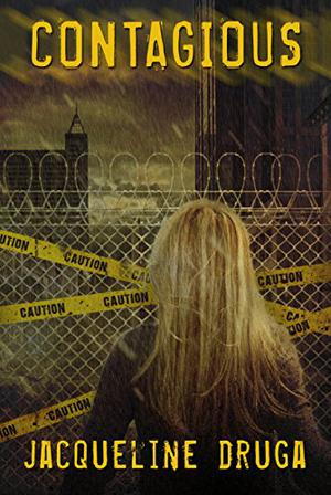 Contagious by Jacqueline Druga